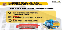 KEMPEN VAN BERGERAK BAGI SEMAKAN DAN BAYARAN CUKAI TAKSIRAN 8-9 MAC 2025