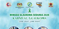 karnival glaukoma sempena minggu glaukoma sedunia 2026