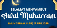 Selamat Menyambut Awal Muharram 1448H